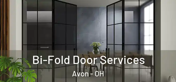  Bi-Fold Door Services Avon - OH