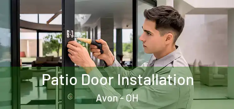 Patio Door Installation Avon - OH